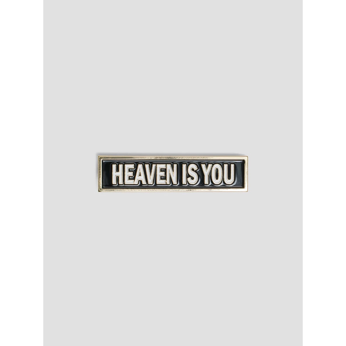 Heaven is you Pin Heaven is you Pin