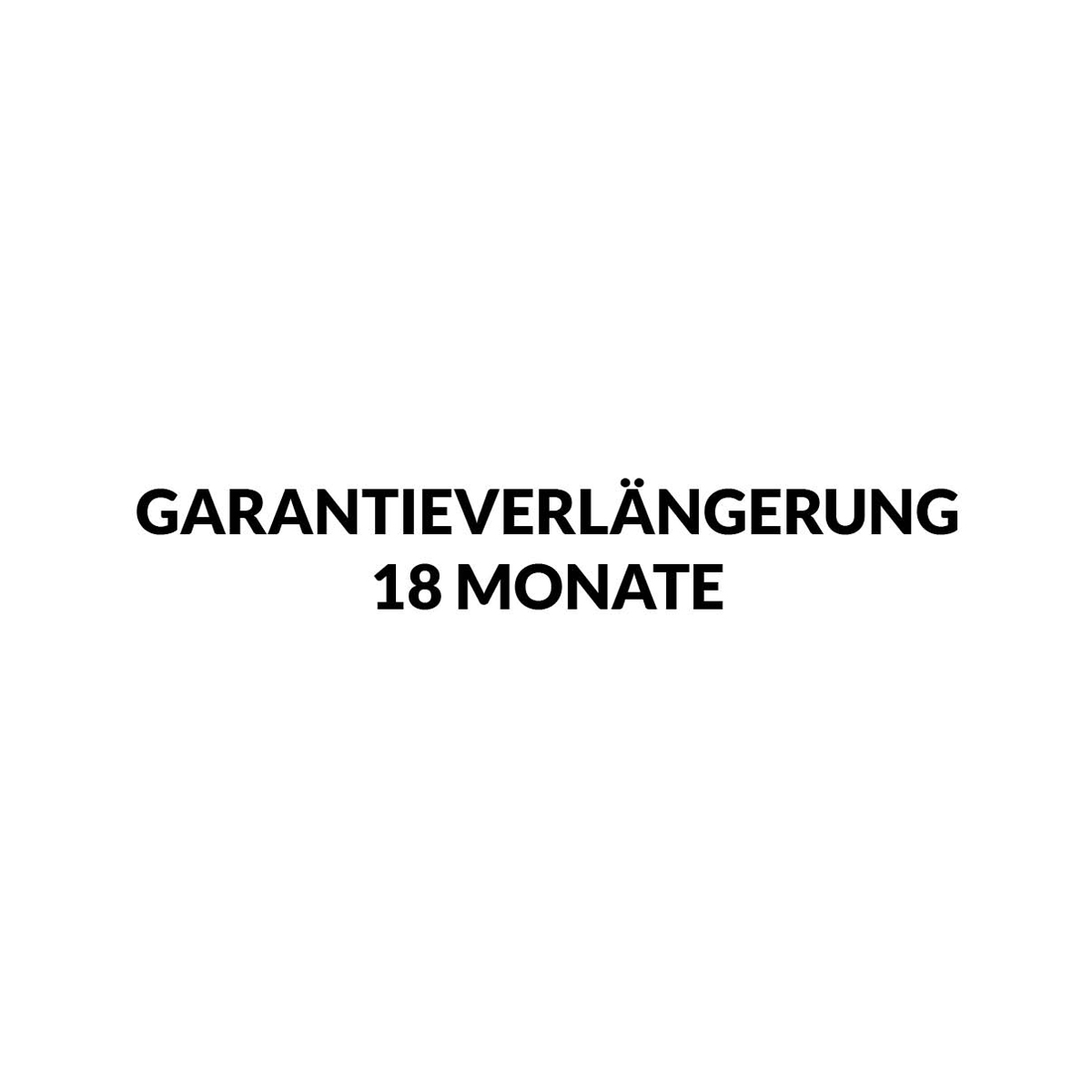 Garantieverlängerung 18 Monate