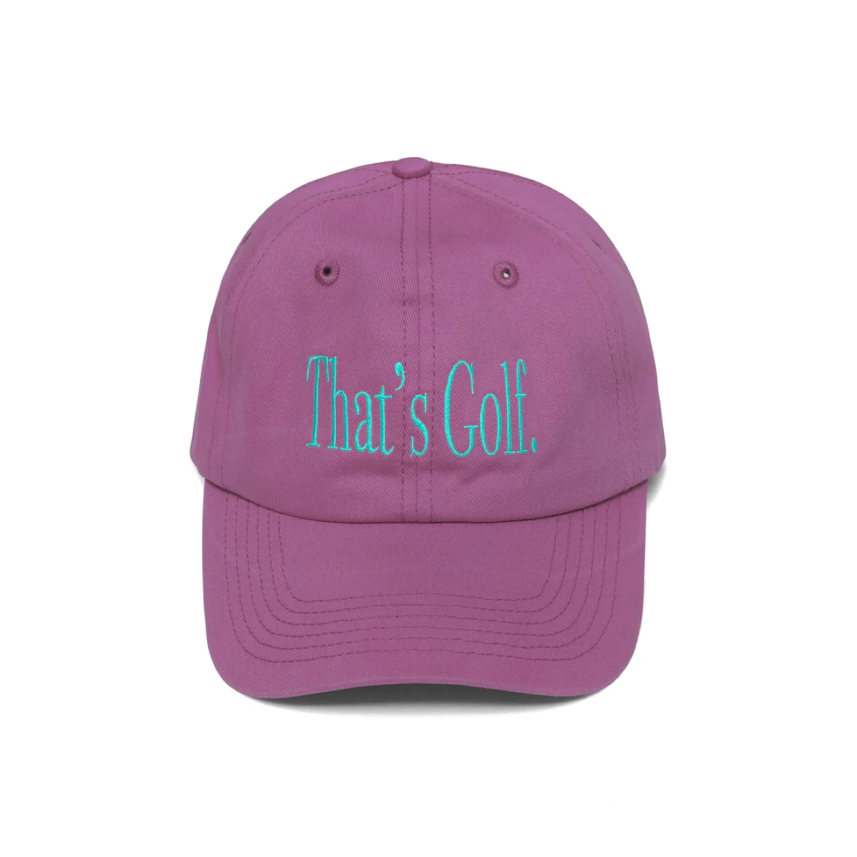That's Golf Dad Hat That's Golf Dad Hat